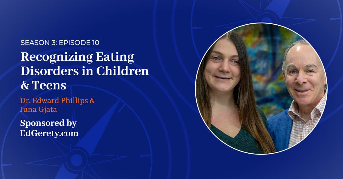 Read more about the article S3 E:10 – Recognizing Eating Disorders in Children & Teens