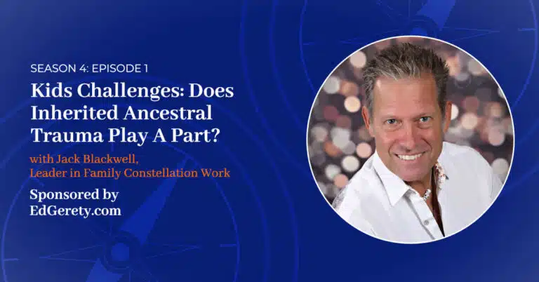 Read more about the article S4 E:1 – Kids Challenges: Does Inherited Ancestral Trauma Play a Part?